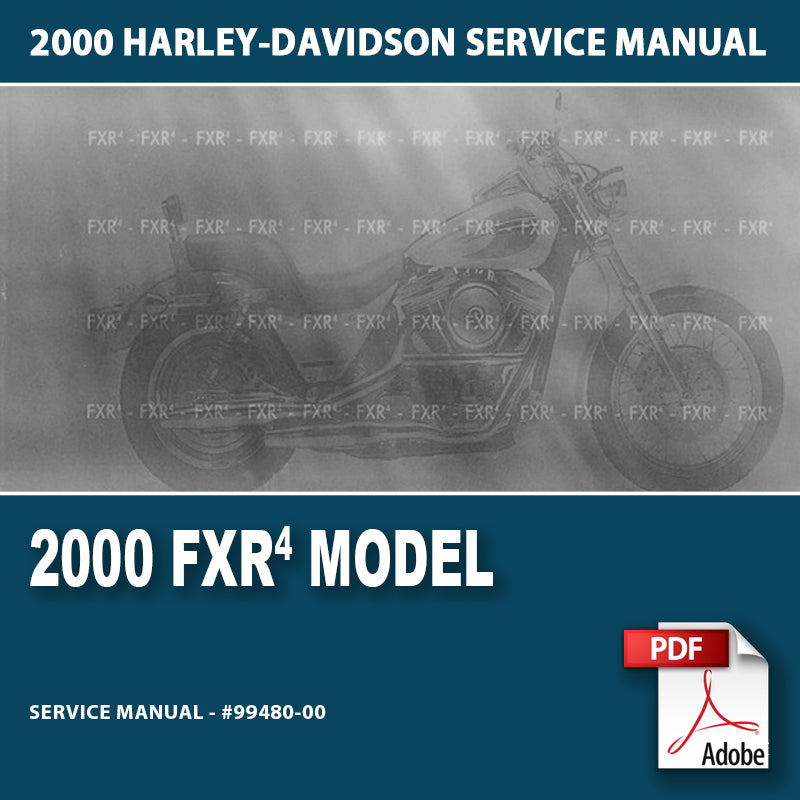 2000 Harley-Davidson service manual cover for FXR4 model with motorcycle illustration and Adobe PDF logo.