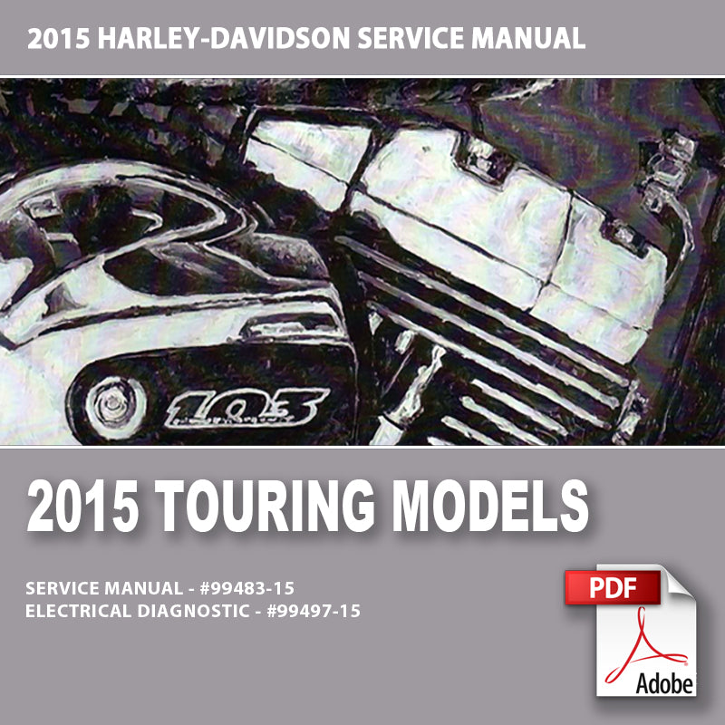 2015 Touring Models Service Manual #99483-15