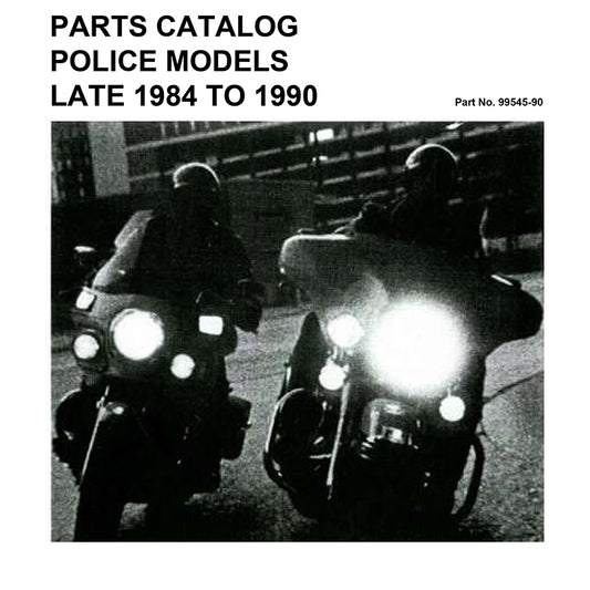 1984-1990 Police Models Parts Catalog #99545-90