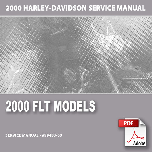 2000 FLT Models Service Manual #99483-00