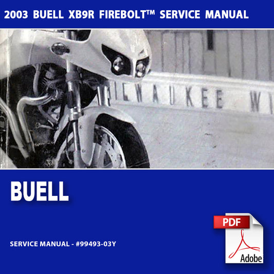 2003 Buell XB9R Firebolt Models Service Manual #99493-03Y