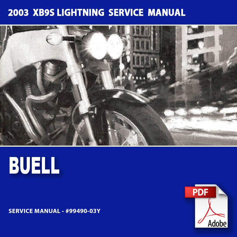 2003 Buell XB9S Lightning Models Service Manual #99490-03Y