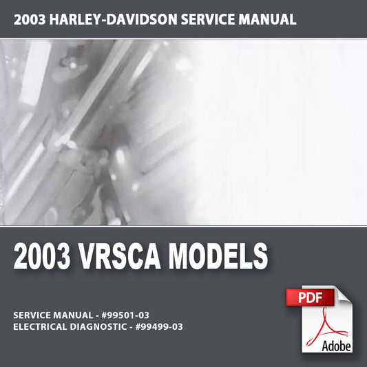 2003 VRSCA Models Service Manual #99501-03