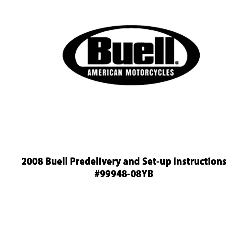 2008 Buell Predelivery Set-up Instructions #99948-08YB