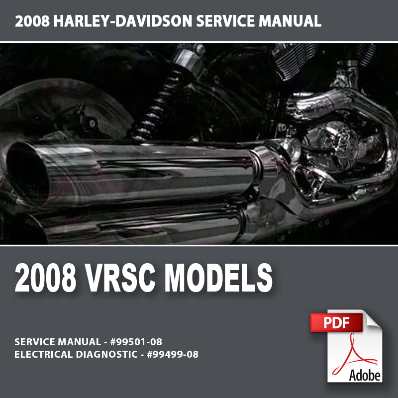 2008 VRSC Models Service Manual #99501-08