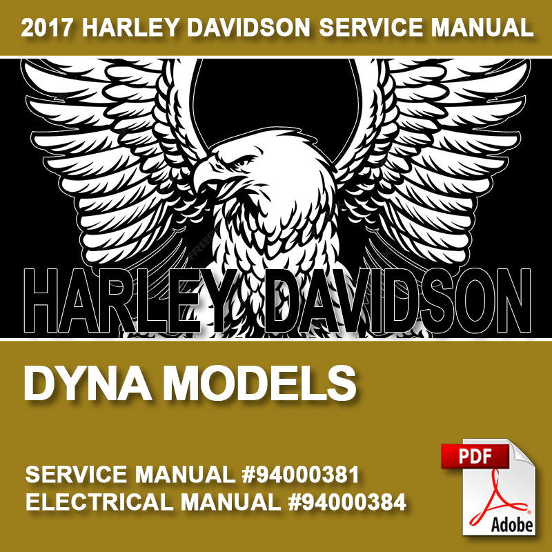 2017 Dyna Models Service Manual #94000381